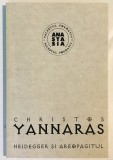 Heidegger si Areopagitul, Christos Yannaras