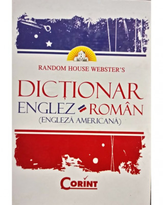 Dictionar englez - roman (engleza americana) (2008) foto