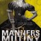 Manners &amp; Mutiny