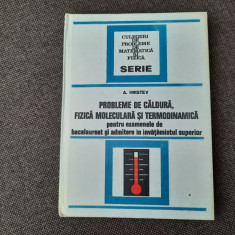 PROBLEME DE CALDURA FIZICA MOLECULARA SI TERMODINAMICA HRISTEV RF22/4