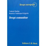 Drept comunitar - 2007 - Tudorel Stefan (xx785)