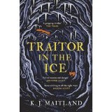 Traitor in the Ice