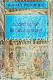 Istorie Scrisa In Engleza Veche - Adrian Poruciuc, Ed. Moldova, Iasi 1995, 140 pagini, Romana-Engleza