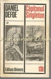 Cumpara ieftin Capitanul Singleton - Daniel Defoe