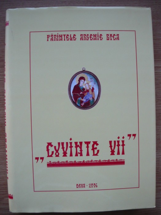 ARSENIE BOCA - CUVINTE VII - 2006