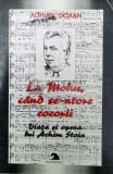 Cumpara ieftin La Mohu, c&acirc;nd se-ntorc cocorii. Viata si opera lui Achim Stoia - 2002 - Adrian Doxan ($U43)