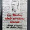 La Mohu, c&acirc;nd se-ntorc cocorii. Viata si opera lui Achim Stoia - 2002 - Adrian Doxan ($U43)