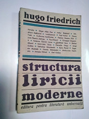 STRUCTURA LIRICII MODERNE - HUGO FRIEDRICH foto