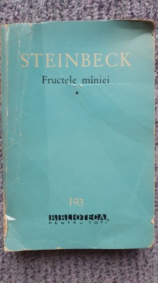Fructele maniei, Steinbeck, vol I, BPT 1963, 332 pagini foto