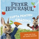 Peter Iepurașul: Lupta pentru grădină - Frederick Warne