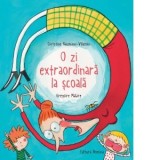 O zi extraordinara la scoala - Gregoire Mabire