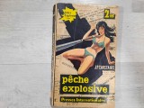 Peche explosive - John Paddy Carstairs