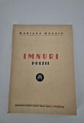 Carte cu autograf Mariana Mosoiu Imnuri Poezii foto