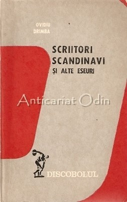 Scriitori Scandinavi Si Alte Eseuri - Ovidiu Drimba foto