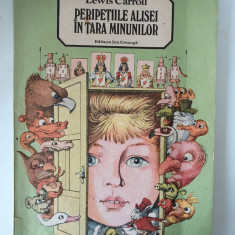 PERIPETIILE ALISEI IN TARA MINUNILOR de LEWIS CARROLL, 1987