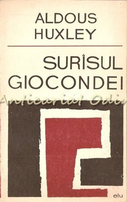 Surisul Giocondei - Aldous Huxley foto