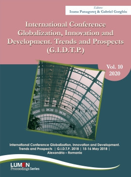 International conference Globalization, innovation and development. trends and prospects (G.I.D.T.P.) - Ioana PANAGORET, Gabriel GORGHIU (editori) foto