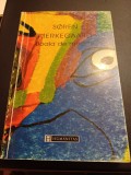 Soren Kierkegaard - Boala de moarte. Un expozeu de psihologie creștină &icirc;n vederea edificării și a deșteptării