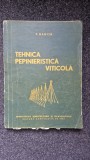 TEHNICA PEPINIERISTICA VITICOLA - Banita