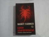 CASA SCORPIONULUI - CISTIGATOARE A NATIONAL BOOK AWARD - NANCY FARMER