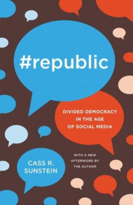 #Republic: Divided Democracy in the Age of Social Media foto