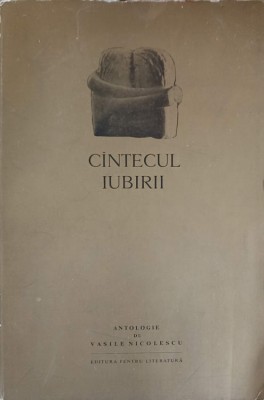 CANTECUL IUBIRII (DIN LIRICA ROMANEASCA DE DRAGOSTE)-VASILE NICOLESCU foto