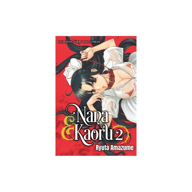 Nana &amp; Kaoru, Volume 2