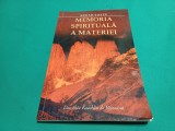 EDGAR CAYCE: MEMORIA SPIRITUALĂ A MATERIEI *DOROTHEE KOECHLIN DE BIZEMONT * 44