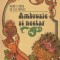 AVRAM D. TUDOSIE, ION ALEX. ANGHELUS - AMBROZIE SI NECTAR