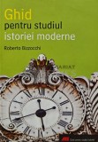 Ghid pentru studiul istoriei moderne - 2007 - Roberto Bizzocchi (AR229), All