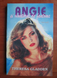 Theresa Gladden - Angie si vanatorul de fantome