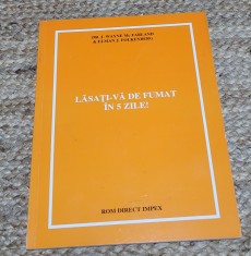 J. Wayne Mc Farland, Elman J. Folkenberg - Lasati-va de fumat in 5 zile