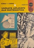 Variate aplicatii ale matematicii - Florica T. Campan