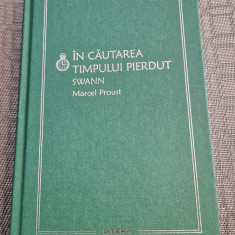 In cautarea timpului pierdut Swann Marcel Proust mari clasici ai literaturii