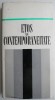 Etos si contemporaneitate &ndash; Niculae Bellu (cu sublinieri) - Roman, Beletristica