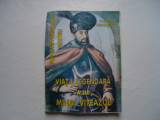 Viata legendara a lui Mihai Viteazul - Florian Cristescu, 1997, Alta editura