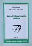 Az Aradi Kolcsey Ehyesulet tortenete - Almasi Gabor
