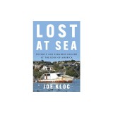 Lost at Sea: Poverty and Paradise Collide at the Edge of America