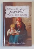 MAI MULTE POVESTIRI PENTRU COPII CUMINTI de MARY ELIZABETH YODER , 2023