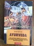 Ayurveda - Ernst Schrott / R4P4F, Alta editura