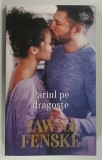 PARIUL PE DRAGOSTE de TAWNA FENSKE , 2022