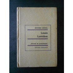 GEORGES SADOUL - LOUIS LUMIERE
