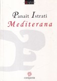 Panait Istrati - Mediterana