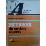 Florica Dimitrescu - Dictionar de cuvinte recente (1982)