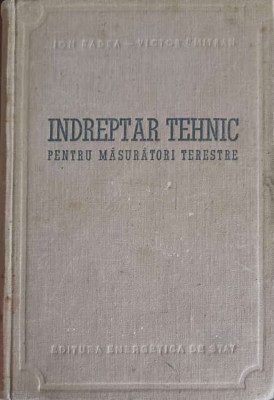 INDREPTAR TEHNIC PENTRU MASURATORI TERESTRE-ION BADEA, VICTOR I. MITRAN-224901 foto