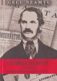 Gelu Neamtu - George Baritiu, gazetele si procesele sale politice