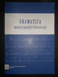 Gramatica muzicii psaltice bisericesti