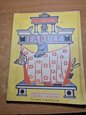 carte pentru copii - fabule - la fontain - versiune romaneasca de tudor arghezi - din anul 1963 foto