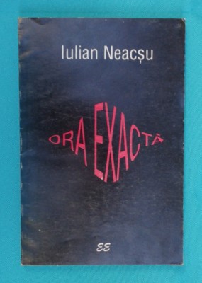 Iulian Neacsu &amp;ndash; Ora exacta foto