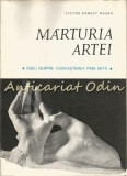 Cumpara ieftin Marturia Artei - Victor Ernest Masek, Eseuri despre Cunoasterea prin Arta, Editura Academiei, 1972, Filosofie